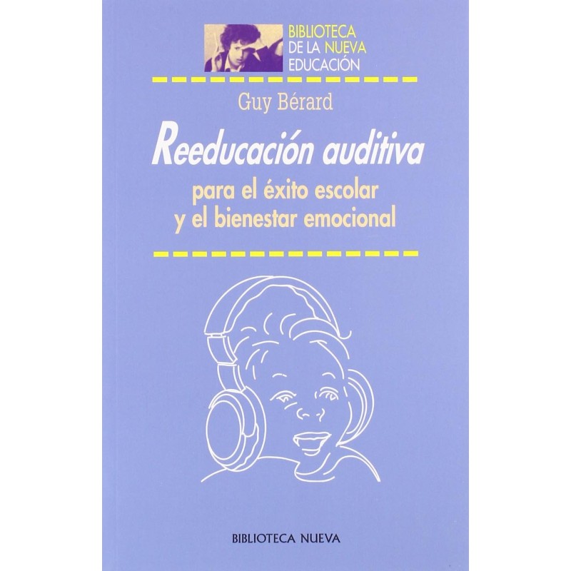 Reeducación auditiva para el éxito escolar y el bienestar emocional